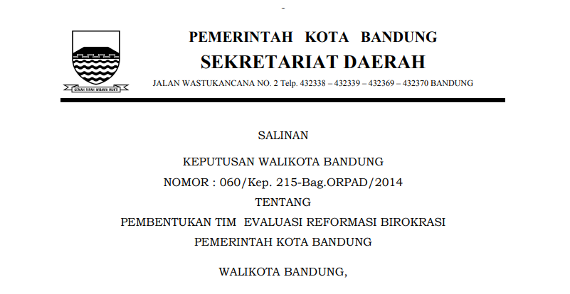 Cover Keputusan Wali Kota Bandung Nomor 060/Kep. 215-Bag.ORPAD/2014 tentang Pembentukan Tim  Evaluasi Reformasi Birokrasi Pemerintah Kota Bandung