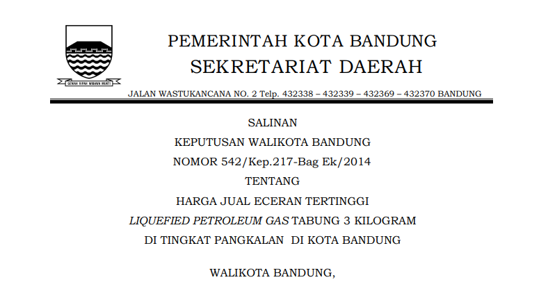 Cover Keputusan Wali Kota Bandung Nomor 542/Kep.217-Bag Ek/2014 tentang Harga Jual Eceran Tertinggi Liquefied Petroleum Gas Tabung 3 Kilogram di Tingkat Pangkalan di Kota Bandung