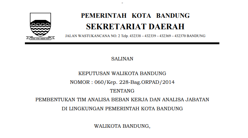 Cover Keputusan Wali Kota Bandung Nomor 060/Kep. 228-Bag.ORPAD/2014 tentang Pembentukan Tim Analisa Beban Kerja dan Analisa Jabatan di Lingkungan Pemerintah Kota Bandung