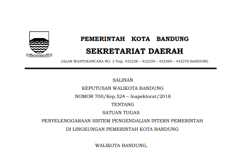 Cover Keputusan Wali Kota Bandung Nomor 700/Kep.524 - Inspektorat/2018 tentang Satuan Tugas Penyelenggaraan Sistem Pengendalian Intern Pemerintah di Lingkungan Pemerintah Kota Bandung