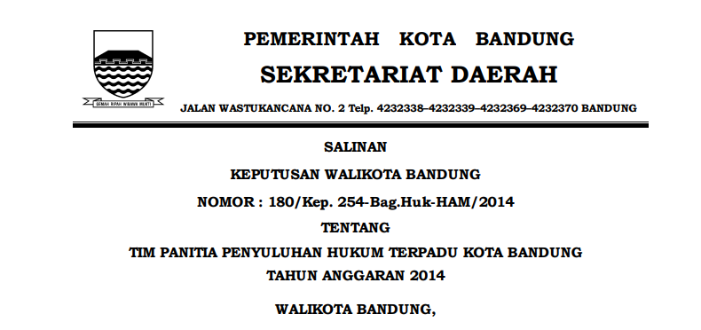 Cover Keputusan Wali Kota Bandung Nomor 180/Kep. 254-Bag.Huk-HAM/2014 tentang Tim Panitia Penyuluhan Hukum Terpadu Kota Bandung Tahun Anggaran 2014.