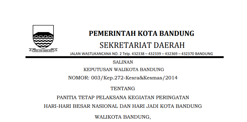 Cover Keputusan Wali Kota Bandung Nomor 003/Kep.272-Kesra&Kesmas/2014 tentang Panitia Tetap Pelaksana Kegiatan Peringatan Hari-Hari Besar Nasional dan Hari Jadi Kota Bandung.