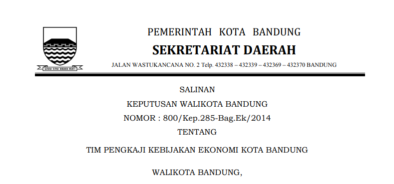 Cover Keputusan Wali Kota Bandung Nomor 800/Kep.285-Bag.Ek/2014 tentang Tim Pengkaji Kebijakan Ekonomi Kota Bandung