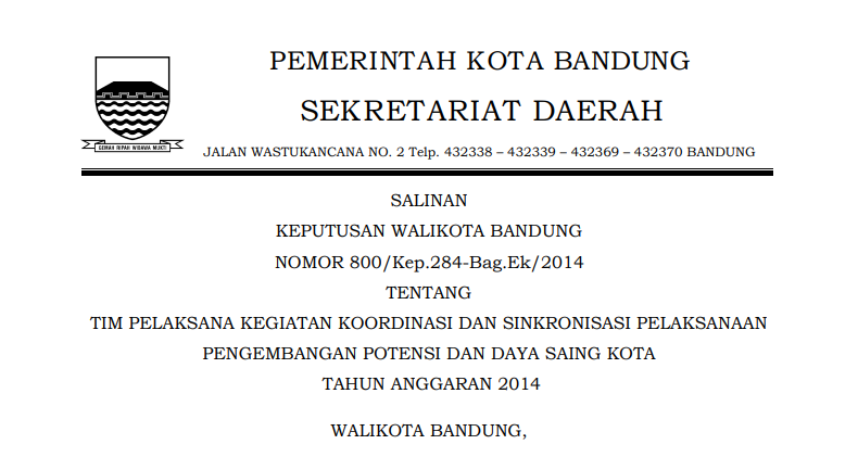 Cover Keputusan Wali Kota Bandung Nomor 800/Kep.284-Bag.Ek/2014 tentang Tim Pelaksana Kegiatan Koordinasi dan Sinkronisasi Pelaksanaan Pengembangan Potensi dan Daya Saing Kota Tahun Anggaran 2014