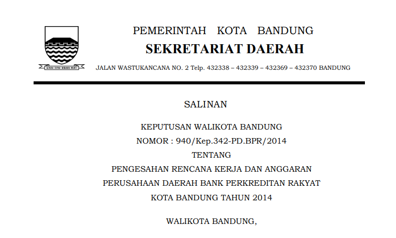 Cover Keputusan Wali Kota Bandung Nomor 940/Kep.342-PD.BPR/2014 tentang Pengesahan Rencana Kerja dan Anggaran Perusahaan Daerah Bank Perkreditan Rakyat Kota Bandung Tahun 2014