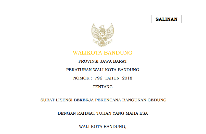 Cover Peraturan Wali Kota Bandung Nomor 796 Tahun 2018 tentang Surat Lisensi Bekerja Perencana Bangunan Gedung