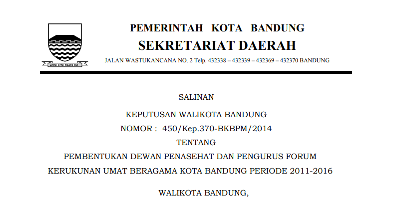 Cover Keputusan Wali Kota Bandung Nomor 450/Kep.370-BKBPM/2014 tentang Pembentukan Dewan Penasehat dan Pengurus Forum Kerukunan Umat Beragama Kota Bandung Periode 2011-2016