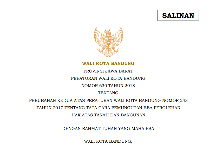 Cover Peraturan Wali Kota Bandung Nomor 630 tahun 2018 tentang Perubahan Kedua Atas Peraturan Wali Kota Bandung Nomor 243 Tahun 2017 tentang Tata Cara Pemungutan Bea Perolehan Hak Atas Tanah dan Bangunan