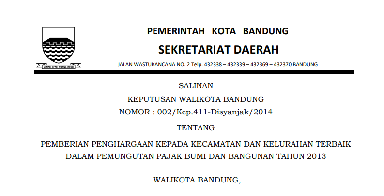 Cover Keputusan Wali Kota Bandung Nomor 002/Kep.411-Disyanjak/2014 tentang Pemberian Penghargagan kepada Kecamatan dan Kelurahan Terbaik Dalam Pemungutan Pajak Bumi dan Bangunan Tahun 2013.