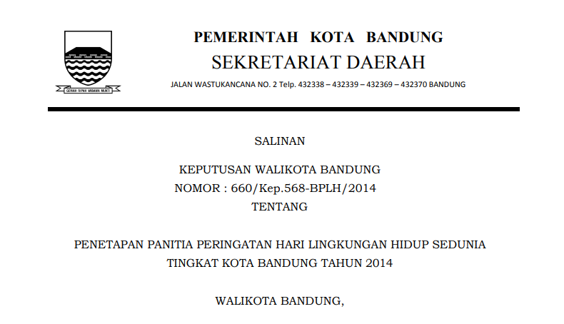 Cover Keputusan Wali Kota Bandung Nomor 660/Kep.568-BPLH/2014 tentang Penetapan Panitia Peringatan Hari Lingkungan Hidup Sedunia Tingkat Kota Bandung Tahun 2014