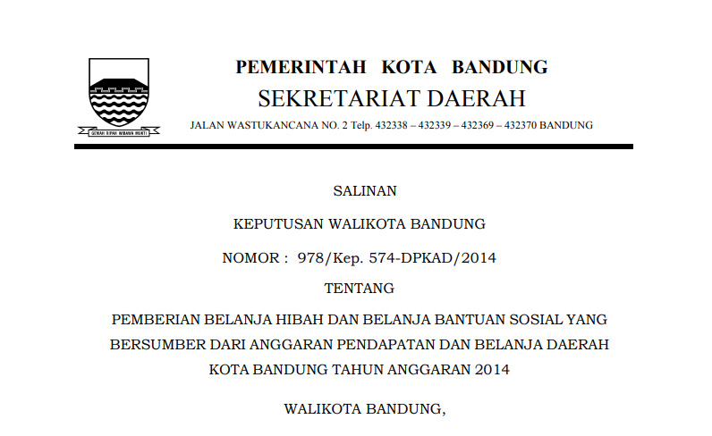 Cover Keputusan Wali Kota Bandung Nomor 978/Kep. 574-DPKAD/2014 tentang Pemberian Belanja Hibah dan Belanja Bantuan Sosial yang bersumber dari Anggaran Pendapatan dan Belanja Daerah  Kota Bandung Tahun Anggaran 2014