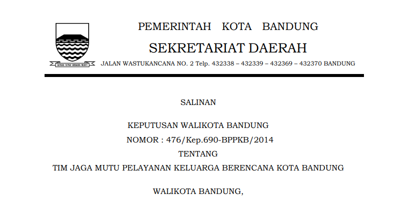 Cover Keputusan Wali Kota Bandung Nomor 476/Kep.690-BPPKB/2014 tentang Tim Jaga Mutu Pelayanan Keluarga Berencana Kota Bandung.