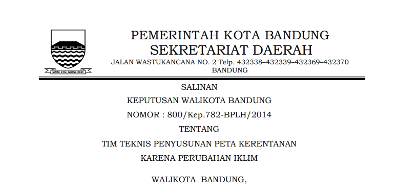 Cover Keputusan Wali Kota Bandung Nomor 800/Kep.782-BPLH/2014 tentang Tim Teknis Penyusunan Peta Kerentanan karena Perubahan Iklim