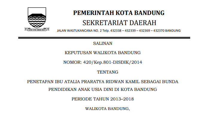 Cover Keputusan Wali Kota Bandung Nomor 420/Kep.801-DISDIK/2014 tentang Penetapan Ibu Atalia Praratya Ridwan Kamil sebagai Bunda Pendidikan Anak Usia Dini di Kota Bandung Periode Tahun 2013-2018