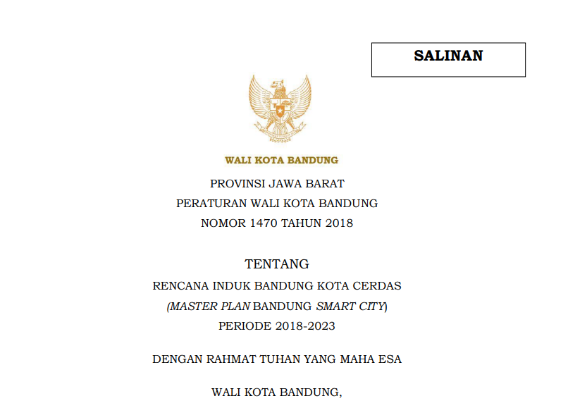 Cover Peraturan Wali Kota Bandung Nomor 1470 Tahun 2018 tentang Rencana Induk Bandung Kota Cerdas (Master Plan Bandung Smart City) Periode 2018-2023