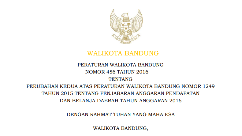 Cover Peraturan Wali Kota Bandung Nomor 456 Tahun 2016 tentang Perubahan Kedua Atas Peraturan Wali Kota Bandung Nomor 1249 Tahun 2015 tentang Penjabaran Anggaran Pendapatan dan Belanja Daerah Tahun Anggaran 2016