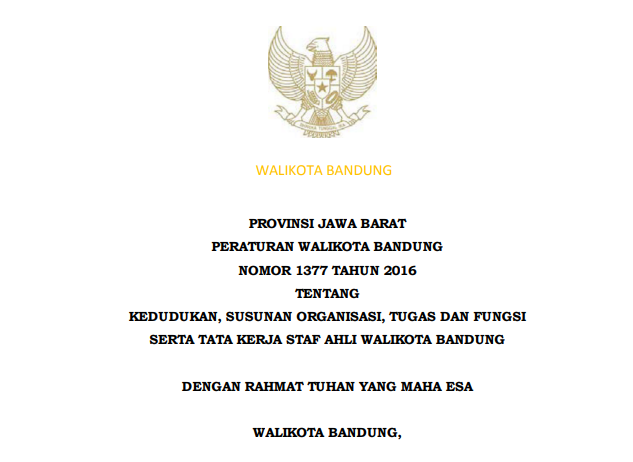 Cover Peraturan Wali Kota Bandung Nomor 1377 Tahun 2016 tentang Kedudukan, Susunan Organisasi, Tugas dan Fungsi Serta Tata Kerja Staf Ahli Wali Kota Bandung