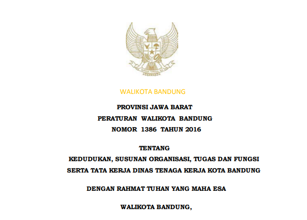 Cover Peraturan Wali Kota Bandung Nomor 1386 Tahun 2016 tentang Kedudukan, Susunan Organisasi, Tugas dan Fungsi serta Tata Kerja Dinas Tenaga Kerja Kota Bandung