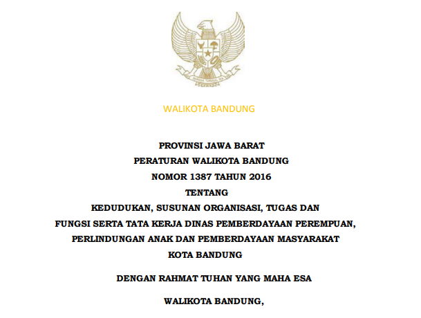 Cover Peraturan Wali Kota Bandung Nomor 1387 Tahun 2016 tentang Kedudukan, Susunan Organisasi, Tugas dan Fungsi serta Tata Kerja Dinas Pemberdayaan Perempuan, Perlindungan Anak dan Pemberdayaan Masyarakat Kota Bandung