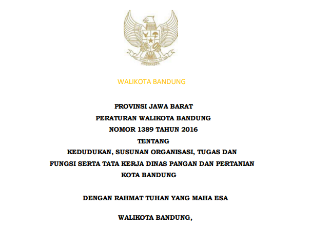 Cover Peraturan Wali Kota Bandung Nomor 1389 Tahun 2016 tentang Kedudukan, Susunan Organisasi, Tugas dan Fungsi serta Tata Kerja Dinas Pangan dan Pertanian Kota Bandung