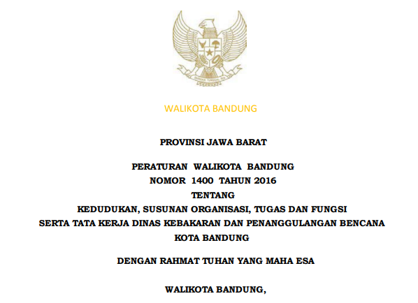 Cover Peraturan Wali Kota Bandung Nomor 1400 Tahun 2016 tentang Kedudukan, Susunan Organisasi, Tugas dan Fungsi serta Tata Kerja Dinas Kebakaran dan Penanggulangan Bencana Kota Bandung