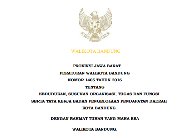 Cover Peraturan Wali Kota Bandung Nomor 1405 Tahun 2016 tentang Kedudukan, Susunan Organisasi, Tugas dan Fungsi serta Tata Kerja Badan Pengelolaan Pendapatan Daerah Kota Bandung