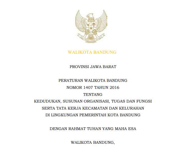 Cover Peraturan Wali Kota Bandung Nomor 1407 Tahun 2016 tentang Kedudukan, Susunan Organisasi, Tugas dan Fungsi serta Tata Kerja Kecamatan dan Kelurahan di Lingkungan Pemerintah Kota Bandung