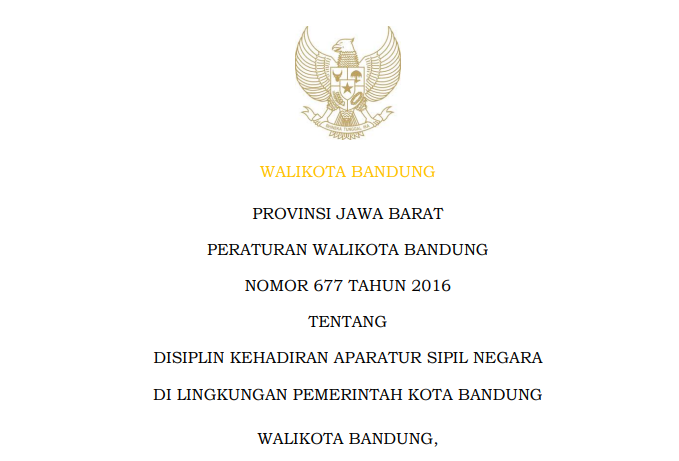 Cover Peraturan Wali Kota Bandung Nomor 677 Tahun 2016 tentang Disiplin Kehadiran Aparatur Sipil Negara di Lingkungan Pemerintah Kota Bandung