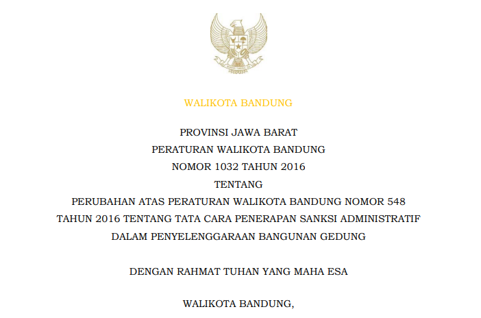 Cover Peraturan Wali Kota Bandung Nomor 1032 Tahun 2016 tentang Perubahan Atas Peraturan Wali Kota Bandung Nomor 548 Tahun 2016 tentang Tata Cara Penerapan Sanksi Administratif  Dalam Penyelenggaraan Bangunan Gedung