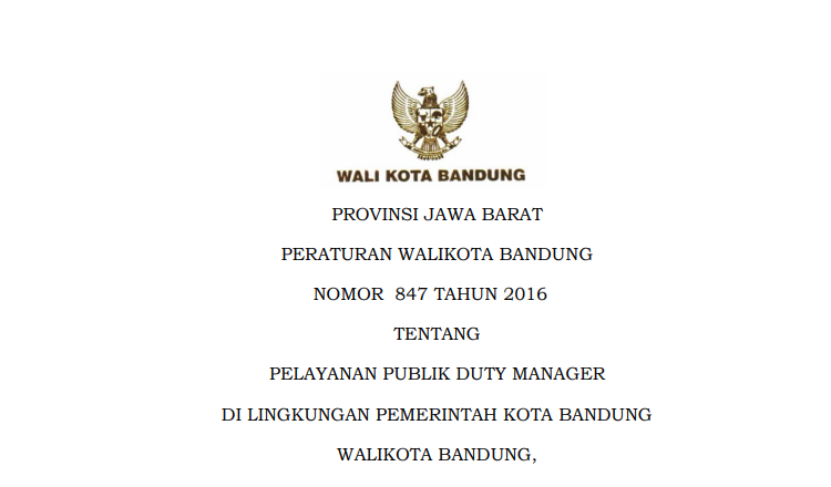 Cover Peraturan Wali Kota Bandung Nomor 847 Tahun 2016 tentang Pelayanan Publik Duty Manager di Lingkungan Pemerintah Kota Bandung