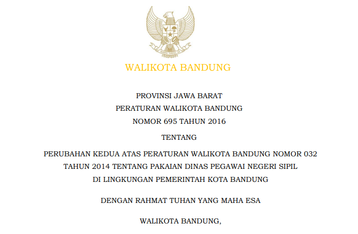 Cover Peraturan Wali Kota Bandung Nomor 695 Tahun 2016 tentang Perubahan Kedua Atas Peraturan Wali Kota Bandung Nomor 032 Tahun 2014 tentang Pakaian Dinas Pegawai Negeri Sipil  di Lingkungan Pemerintah Kota Bandung