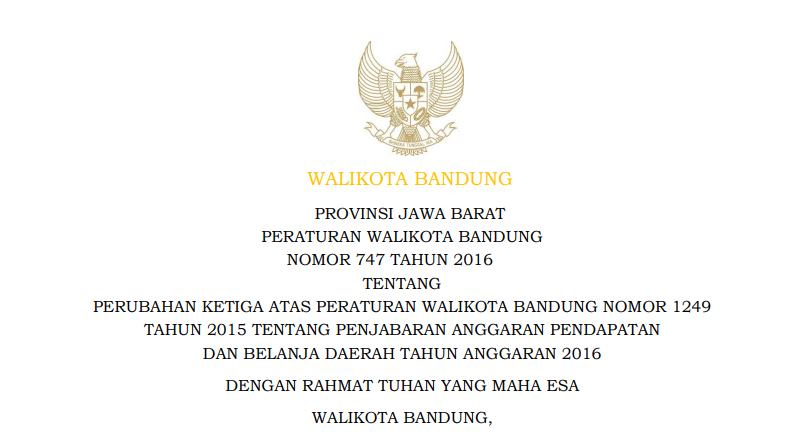 Cover Peraturan Wali Kota Bandung Nomor 747 Tahun 2016 tentang Perubahan Ketiga Atas Peraturan Wali Kota Bandung Nomor 1249 Tahun 2015 tentang Penjabaran Anggaran Pendapatan dan Belanja Daerah Tahun Anggaran 2016