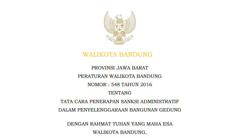 Cover Peraturan Wali Kota Bandung Nomor 548 Tahun 2016 tentang Tata Cara Penerapan Sanksi Administratif dalam Penyelenggaraan Bangunan Gedung