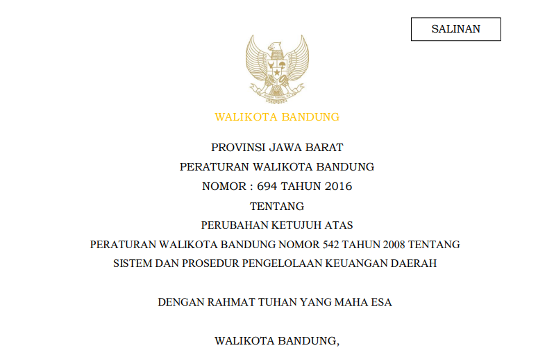 Cover Peraturan Wali Kota Bandung Nomor 694 Tahun 2016 tentang Perubahan Ketujuh Atas Peraturan Wali Kota Bandung Nomor 542 Tahun 2008 tentang Sistem dan Prosedur Pengelolaan Keuangan Daerah