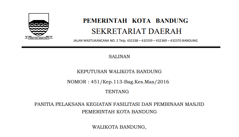 Cover Keputusan Wali Kota Bandung Nomor 451/Kep.113-Bag.Kes.Mas/2016 tentang Panitia Pelaksana Kegiatan Fasilitasi dan Pembinaan Masjid Pemerintah Kota Bandung.