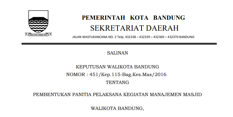 Cover Keputusan Wali Kota Bandung Nomor  451/Kep.115-Bag.Kes.Mas/2016 tentang Pembentukan Panitia Pelaksana Kegiatan Manajemen Masjid