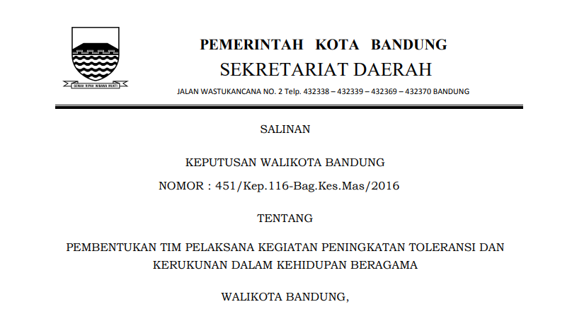 Cover Keputusan Wali Kota Bandung Nomor 451/Kep.116-Bag.Kes.Mas/20165 tentang Pembentukan Tim Pelaksana Kegiatan Peningkatan Toleransi dan Kerukunan dalam Kehidupan Beragama