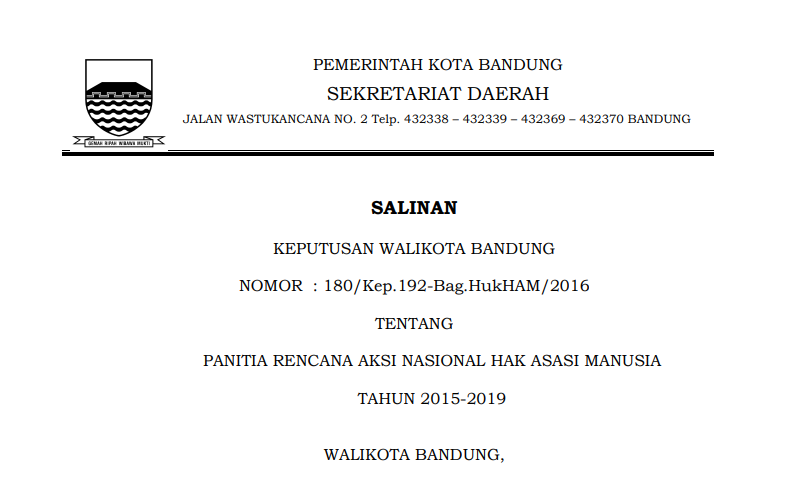 Cover Keputusan Wali Kota Bandung Nomor 180/Kep.192-Bag.HukHAM/2016 tentang Panitia Rencana Aksi Nasional Hak Asasi Manusia Tahun 2015-2019