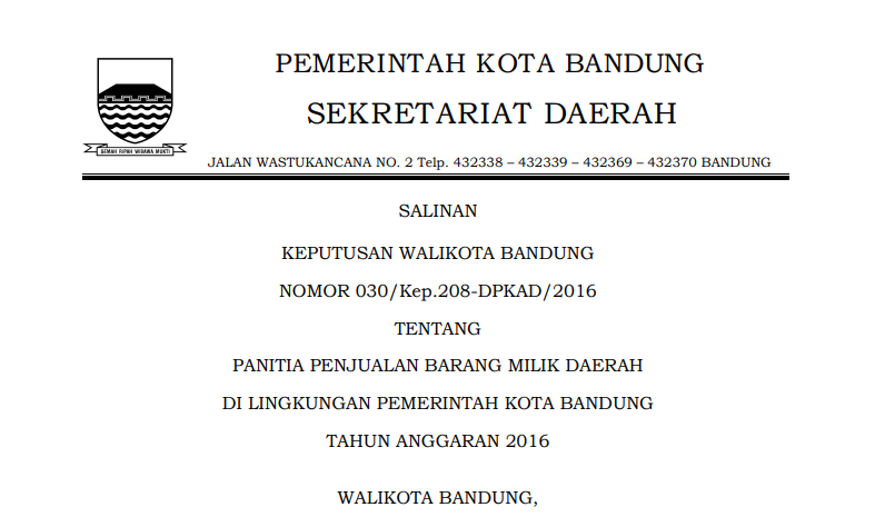 Cover Keputusan Wali Kota Bandung Nomor 030/Kep.208-DPKAD/2016 tentang Panitia Penjualan Barang Milik Daerah di Lingkungan Pemerintah Kota Bandung Tahun Anggaran 2016