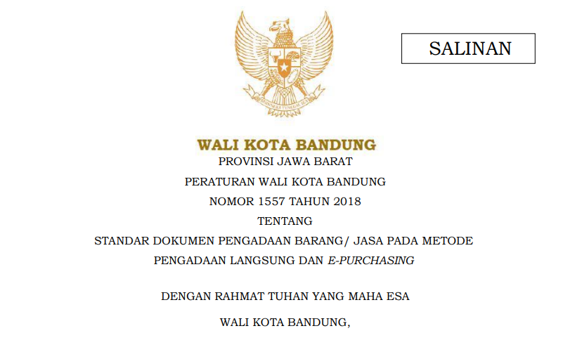 Cover Perarturan Wali Kota Bandung Nomor 1557 Tahun 2018 tentang Standar Dokumen Pengadaan Barang/ Jasa pada Metode Pengadaan Langsung  dan  E-Purschanging