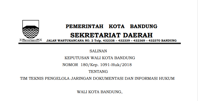 Cover Keputusan Wali Kota Bandung 180/Kep. 1091-Huk/2018 tentang Tim Teknis Pengelola Jaringan Dokumentasi dan Informasi Hukum