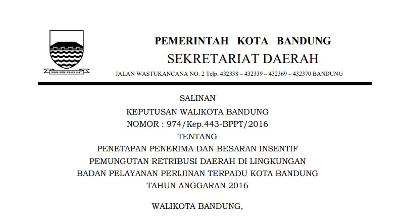 Cover Keputusan Wali Kota Bandung Nomor 470/Kep.445-Disdukcapil/2016 tentang Tim Pelaksana Kegiatan Pelayanan Publik Dalam Bidang Kependudukan pada Dinas Kependudukan dan Pencatatan Sipil Kota Bandung