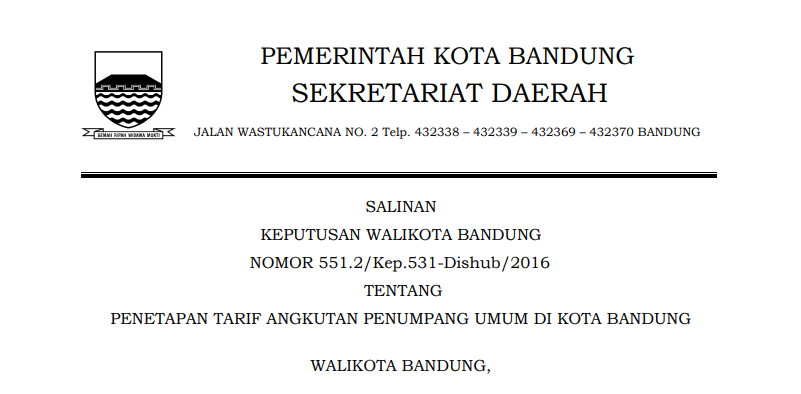 Cover Keputusan Wali Kota Bandung Nomor 551.2/Kep.531-Dishub/2016 tentang Penetapan Tarif Angkutan Penumpang Umum di Kota Bandung