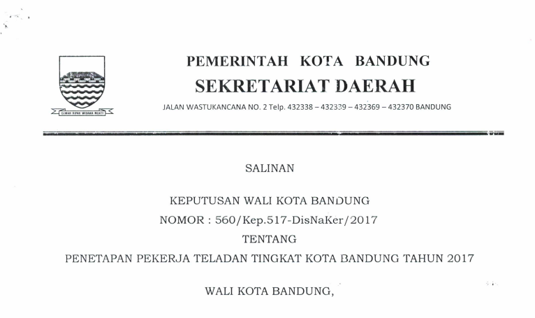 Cover Keputusan Wali Kota Bandung Nomor 560/Kep.517-DisNaKer/2017 tentang Penetapan Pekerja Teladan Tingkat Kota Bandung Tahun 2017