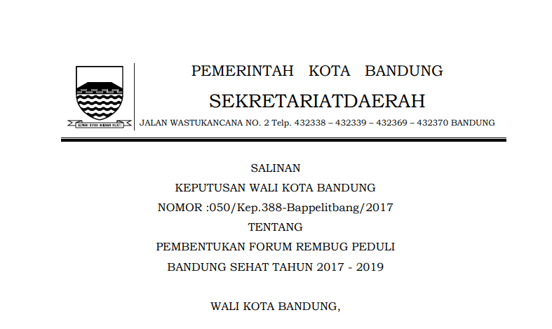 Cover Keputusan Wali Kota Bandung Nomor 050/Kep.388-Bappelitbang/2017 tentang Pembentukan Forum Rembung Peduli Bandung Sehat Tahun 2017 - 2019