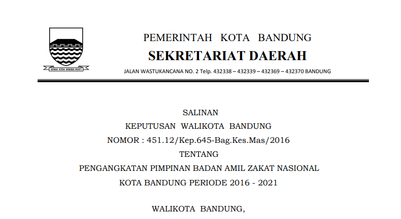 Cover Keputusan Wali Kota Bandung Nomor 451.12/Kep.645-Bag.Kes.Mas/2016 tentang Pengangkatan Pimpinan Badan Amil Zakat Nasional Kota Bandung Periode 2016 - 2021