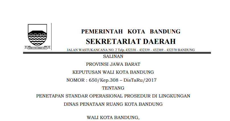 Cover Keputusan Wali Kota Bandung Nomor 650/Kep.308 - DisTaRu/2017 tentang Penetapan Standar Operasional Prosedur di Lingkungan Dinas Penataan Ruang Kota Bandung