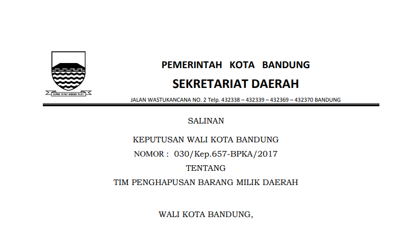 Cover Keputusan Wali Kota Bandung Nomor 030/Kep.657-BPKA/2017 tentang  Tim Penghapusan  Barang Milik Daerah