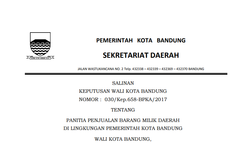 Cover Keputusan Wali Kota Bandung Nomor 030/Kep.658-BPKA/2017  tentang Panitia Penjualan Barang Milik Daerah di Lingkungan Pemerintah Kota Bandung