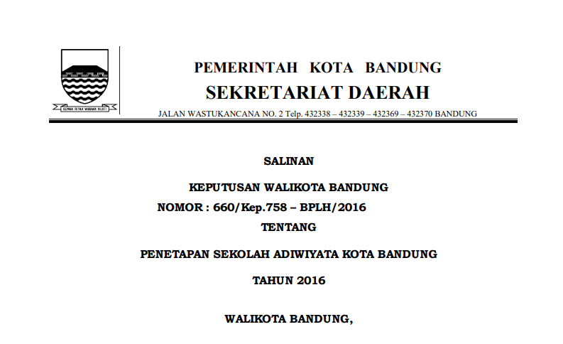 Cover Keputusan Wali Kota Bandung Nomor 660/Kep.758-BPLH/2016 tentang Penetapan Sekolah Adiwiyata Kota Bandung Tahun 2016